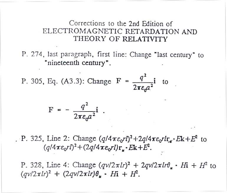 corrections to Electromagnetic Retardation and Theory of Relativity